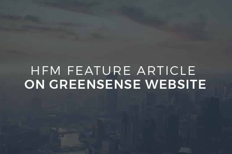 HFM Feature Article on Greensense Website