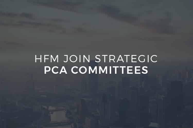 HFM Join Strategic PCA Committees